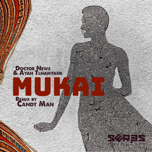Mukai (Candy Man Remix)
