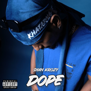 Dope (Explicit)