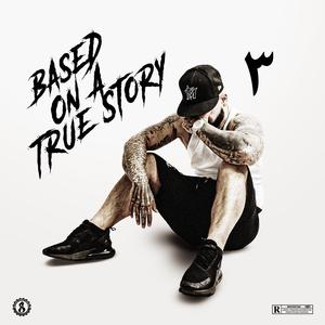 True Story 3 (Explicit)