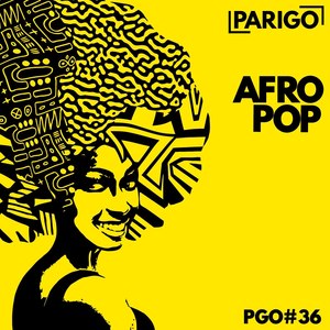 Afro Pop (Parigo No.36) [Explicit]