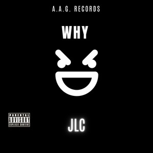 Why (Explicit)