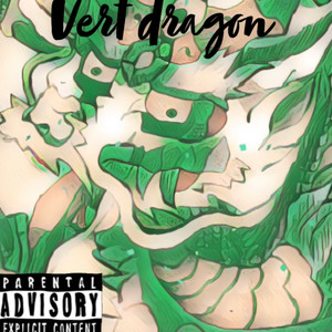 Vert Dragon (Explicit)