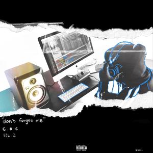 C.O.C vol.2 DFM (DontForgetMe) [Explicit]