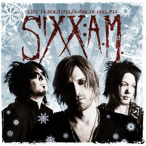Life Is Beautiful (X-Mas in Hell Mix)