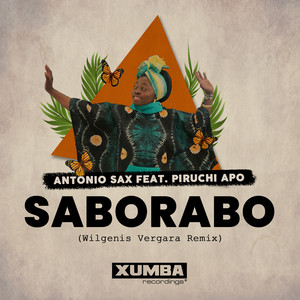 Antonio Sax - Saborabo (Wilgenis Vergara Remix)