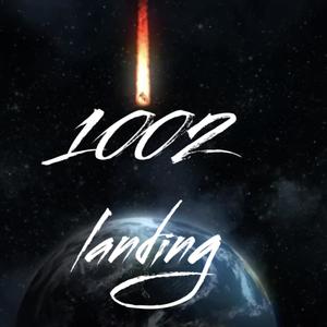 1002 Landing (Explicit)