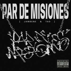 Par de misiones (Explicit)