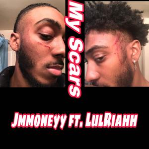 My Scars (feat. LulRiahh) (Explicit)