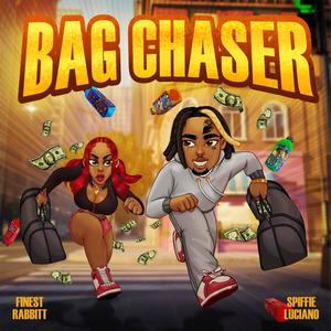 Bag Chaser (feat. Spiffie Luciano) (Explicit)