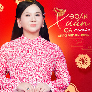 Đoản Xuân Ca (Remix)