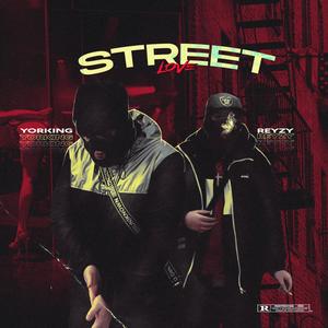 Street love (Explicit)