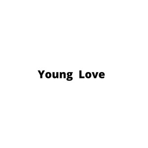 Young Love (Explicit)