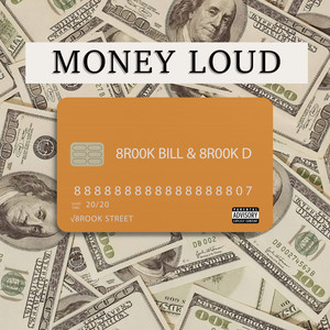 Money Loud (Explicit)