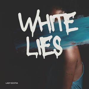 White Lies (Explicit)