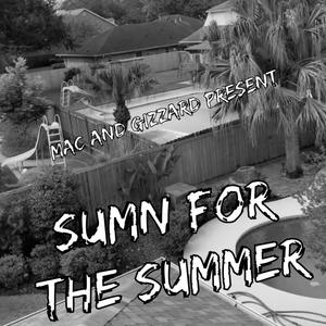 Sumn For The Summer (Explicit)