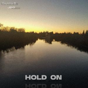 Hold On