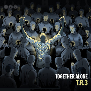 Together Alone (Explicit)