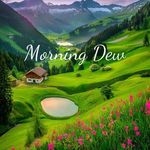 Morning Dew