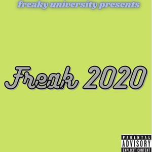 Freak 2020 (Explicit)