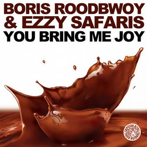 You Bring Me Joy (Original Mix)