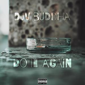 Do It Again (Explicit)