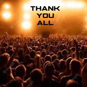 Thank You All