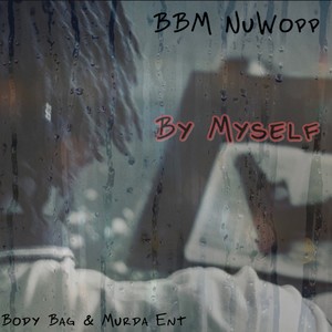 By Myself (Explicit)