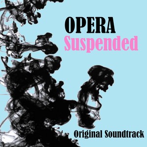 Suspended (Original Soundtrack from the Documentary of Vagli)