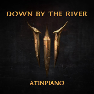 Down By The River (From "Baldur's Gate 3") (Piano Version)