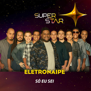 Só Eu Sei (Superstar) - Single