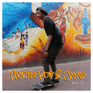 Urban Pops & Jams, Vol. 21