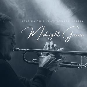 Midnight Groove (feat. Andrew Harris)