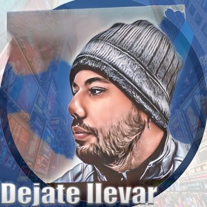 Dejate Llevar (Explicit)