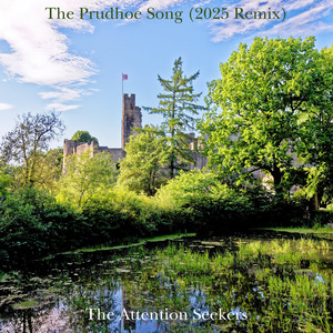 The Prudhoe Song (2025 remix)