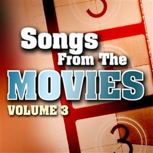 Songs From The Movies Volume 3