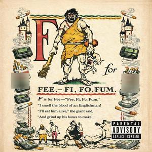 Fee,Fi,Fo,Fum (feat. Bandini) (Explicit)