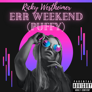 ERR WEEKEND(PUFFY) (Explicit)