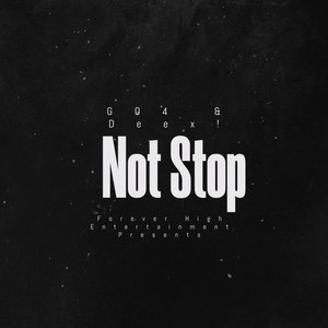 Not Stop (Explicit)