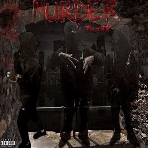 MURDER (Explicit)