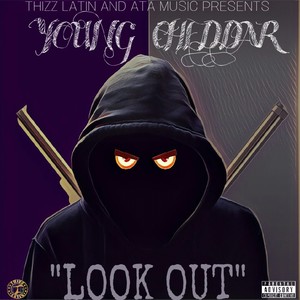 Look Out (Explicit)