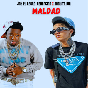 Maldad (Explicit)