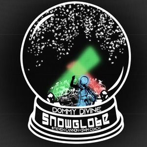 Snowglobe (Explicit)