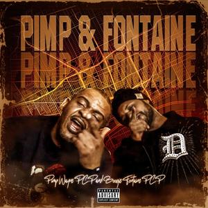 Pimp & Fontaine (Explicit)