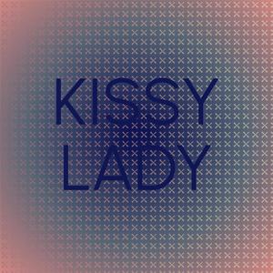 Kissy Lady