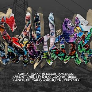 Calles Urbanas (feat. Akela, Isaac Shamar, Bithman, Mimex, Bori, General Wayno, Tripa, Django, Mc Kaos, Radikal People & NoModico) [Explicit]