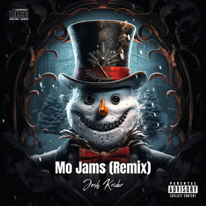 Mo Jams (Remix) [Explicit]