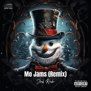 Mo Jams (Remix|Explicit)