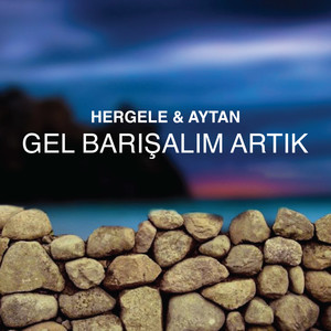 Gel Artık Barışalım