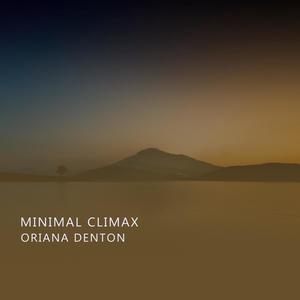 Minimal Climax