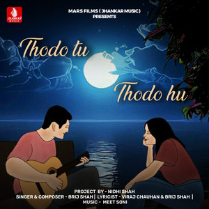Thodo Tu Thodo Hu
